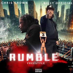 Rumble Freestyle (feat. Chris Crown) (Explicit)