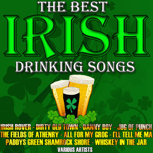 The Best Irish Drinking Songs