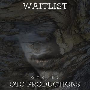 WAITLIST (Explicit)