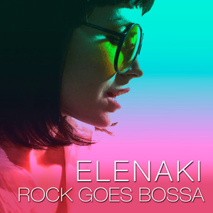 Rock Goes Bossa (Bossa Version) [Explicit]