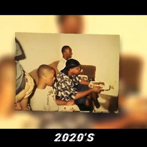 2020's (Explicit)