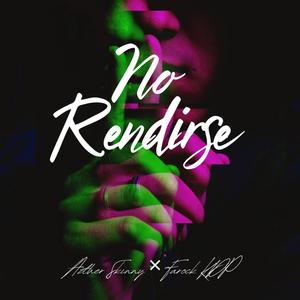 No Rendirse (feat. Farock) (Explicit)