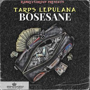 Bosesane (feat. Tarps)