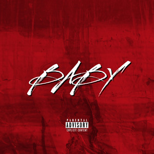 Baby (Explicit)