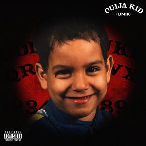 Ouija Kid (Explicit)