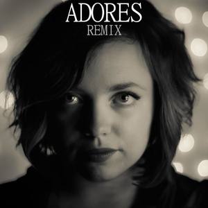 Adores (Remix)