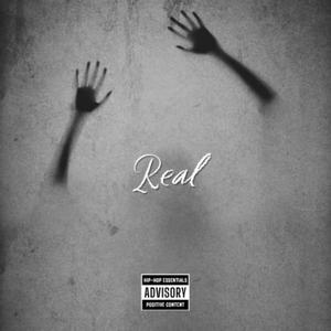 Real (feat. Zah) (Explicit)