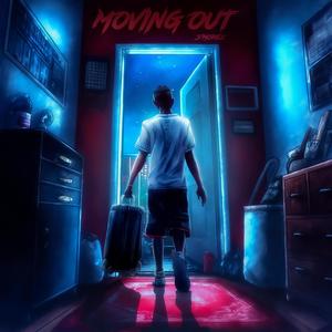 Moving Out (Explicit)