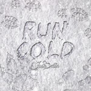 Run Cold