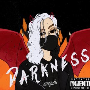 Darkness (Explicit)