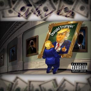 DONALD TRUMPIN' (Explicit)