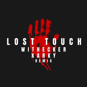 Lost Touch (Remix)