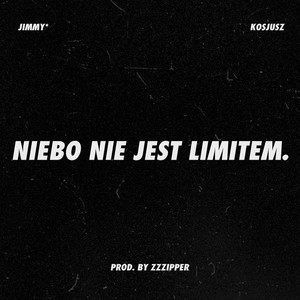 NIEBO NIE JEST LIMITEM