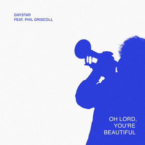 Oh Lord, You're Beautiful (Live)