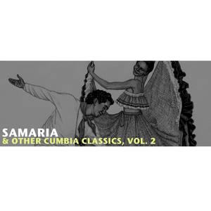 Samaria & Other Cumbia Classics, Vol. 2