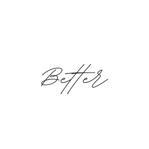 Better (Explicit)