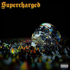 Supercharged (Explicit)