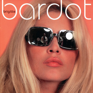 Brigitte Bardot - Tu Es Venu Mon Amour (Album)