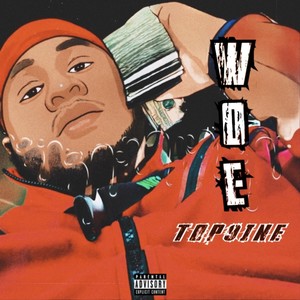 Woe Woe (Explicit)