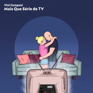 Mais Que Série de Tv