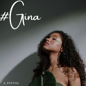 #Gina (Explicit)