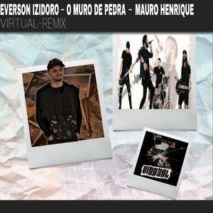 Virtual[feat. O Muro de Pedra & Mauro Henrique] (Remix)