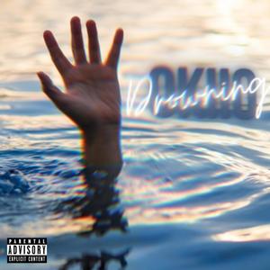 Drowning (Explicit)