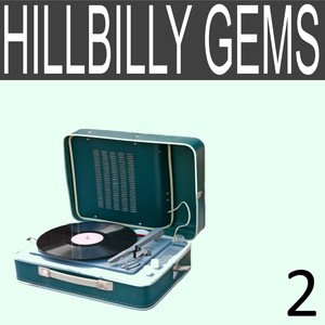 Hillbilly Gems, Vol. 2