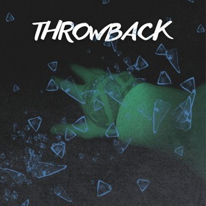 THROWBACK (SINGLE)