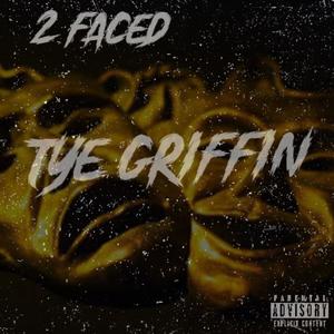 2 Faced (Explicit)