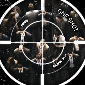 One Shot (feat. Murko) [Explicit]