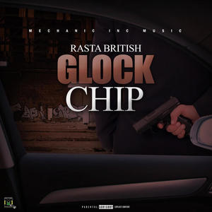 Glock Chip(feat. Told Dem) (Explicit)