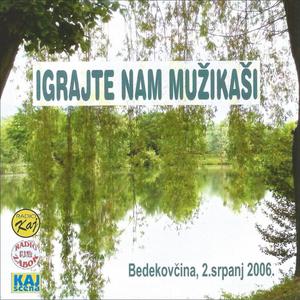 Igrajte nam mužikaši 2006.