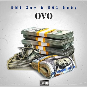 OVO (feat. 501 Baby) [Explicit]