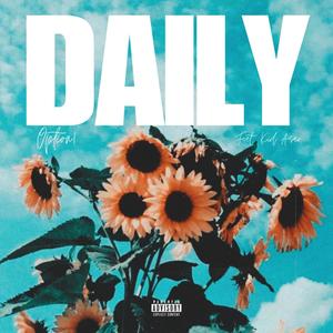 Daily (feat. Kid Asav) (Explicit)