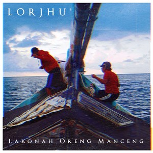 Lakonah Oreng Manceng