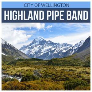 City Of Wellington Highland Pipe Band