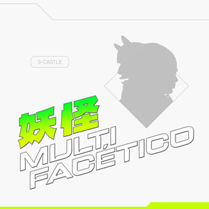 Multifacetico (Explicit)