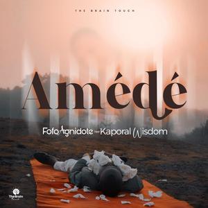 Amédé (feat. KAPORAL Wisdom)