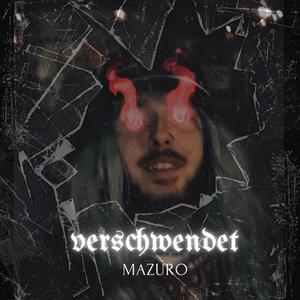 verschwendet (Explicit)