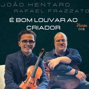 Rafael Frazzato - Senhor, Tu és a minha Esperança (feat. João Kentaro)