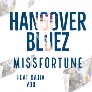 Hangover Bluez (Explicit)