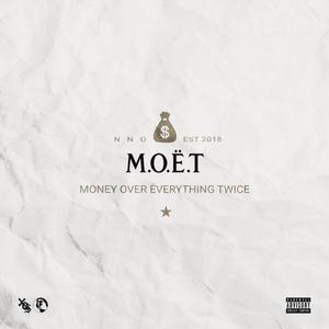 Money Over Everything Twice (Explicit)