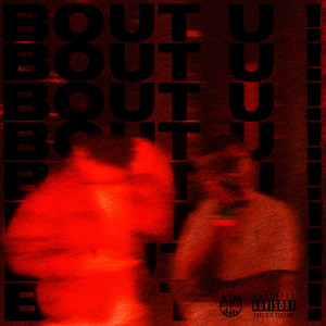 BOUT U ! (Explicit)