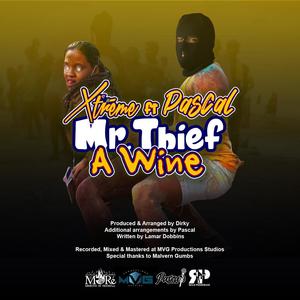 Mr. Thief A Wine