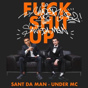 F**k s**t Up (feat. Under MC) (Explicit)