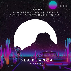 Doesn't Make Sense (Original Mix)