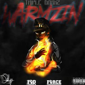 Just Warmzin' (Explicit)