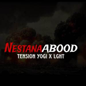 Nestanabood (Explicit)