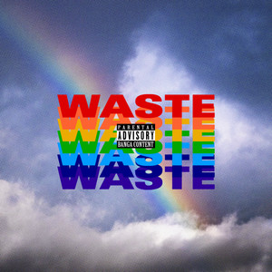 Waste (Explicit)